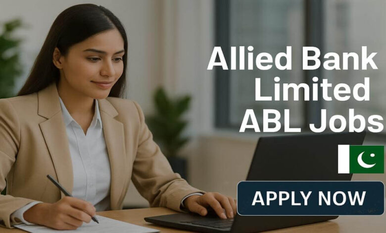 Allied Bank Limited ABL Jobs