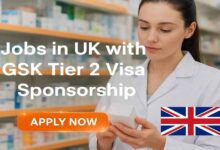 Jobs in UK with GSK Tier 2 Visa Sponsorship