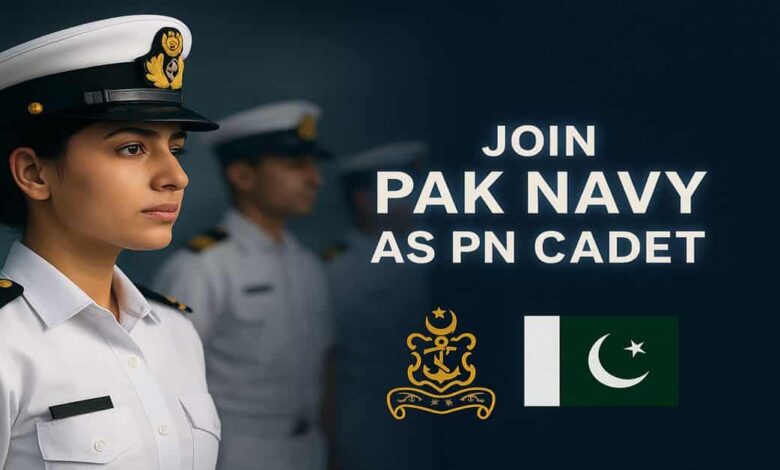 Join Pakistan Navy as PN Cadet