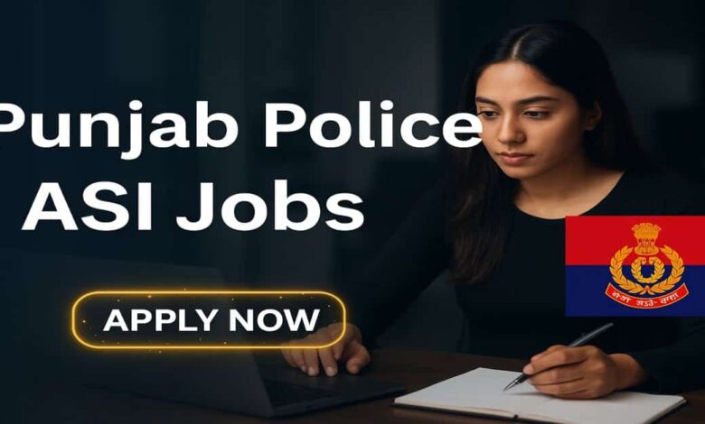 Punjab Police ASI Jobs