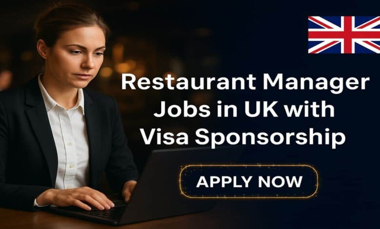 Restaurant Manager Jobs in UK with Visa Sponsorship