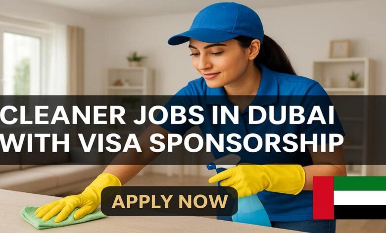 Cleaner Jobs in Dubai with Visa Sponsorship