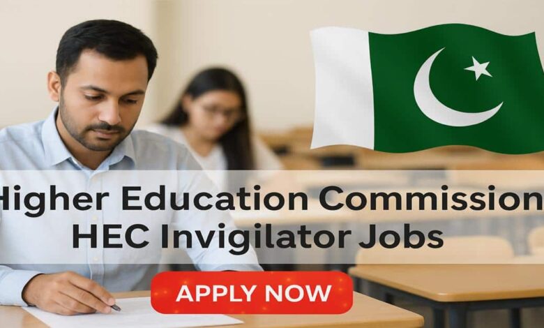 Higher Education Commission HEC Invigilator Jobs