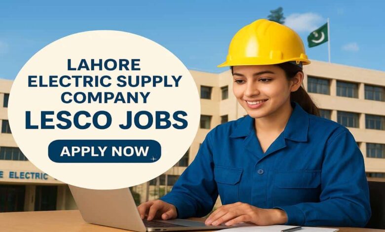 Lahore Electric Supply Company LESCO Jobs