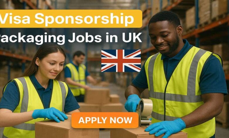 Visa Sponsorship Packaging Jobs in UK