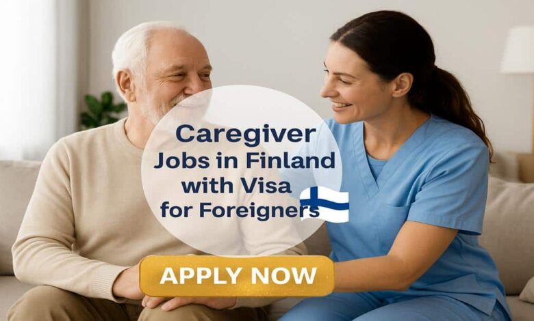 Caregiver Jobs in Finland with Visa for Foreigners