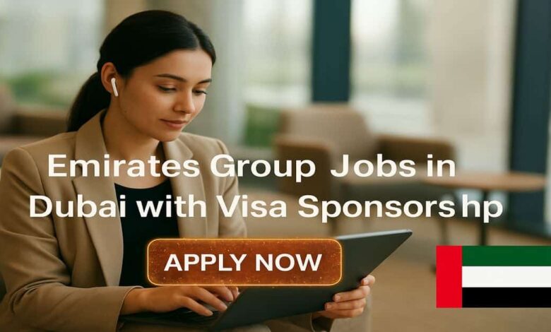 Emirates Group Jobs in Dubai with Visa Sponsorship