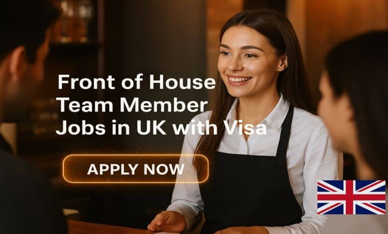 Front of House Team Member Jobs in UK with Visa