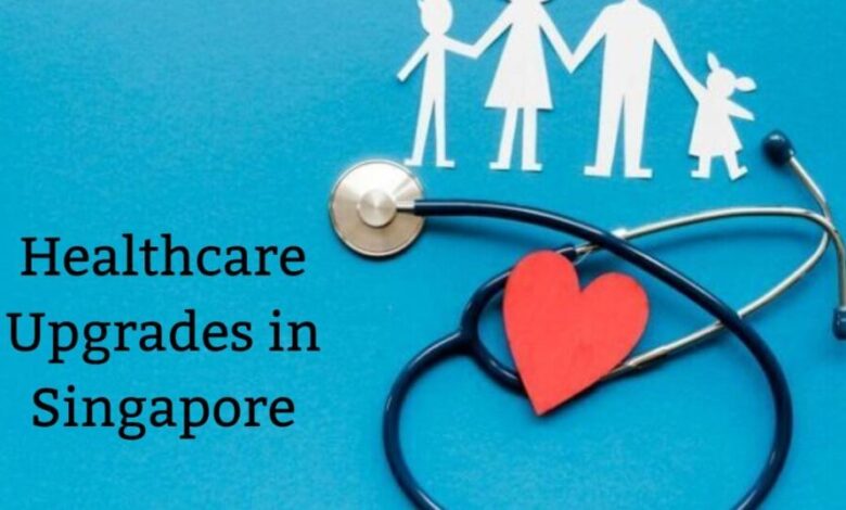 Healthcare Upgrades in Singapore