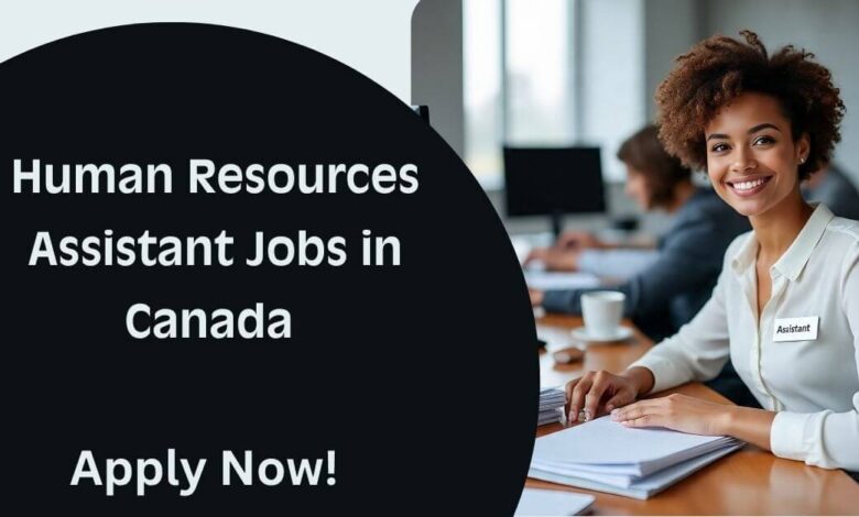 Human Resources Assistant Jobs in Canada