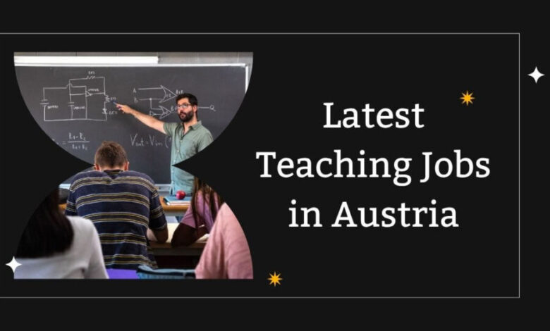 Latest Teaching Jobs in Austria