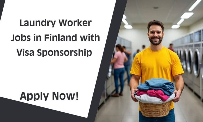 Laundry Worker Jobs in Finland with Visa Sponsorship