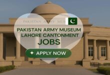 Pakistan Army Museum Lahore Cantonment Jobs