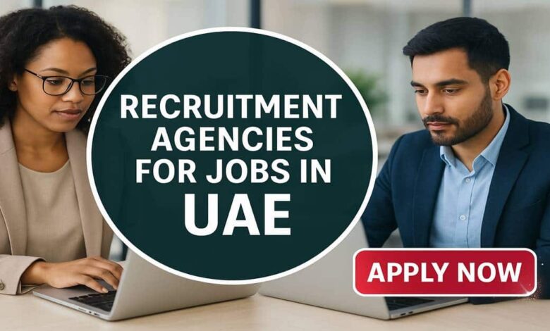 Recruitment Agencies for Jobs in UAE