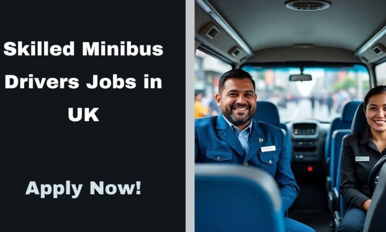 Skilled Minibus Drivers Jobs in UK