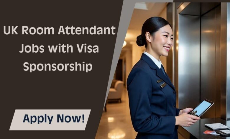 UK Room Attendant Jobs with Visa Sponsorship