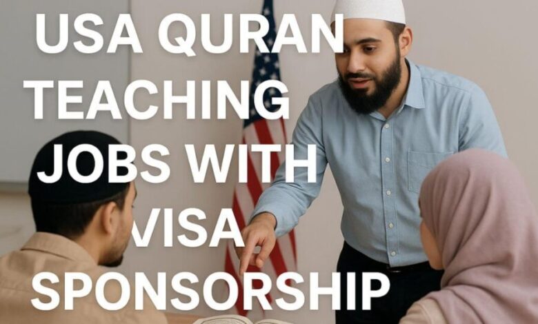 USA Quran Teaching Jobs with Visa Sponsorship