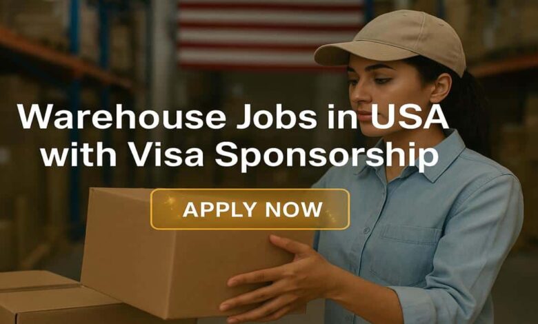 Warehouse Jobs in USA with Visa Sponsorship
