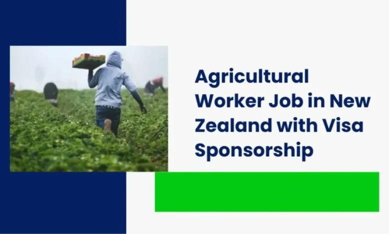 Agricultural Worker Job in New Zealand