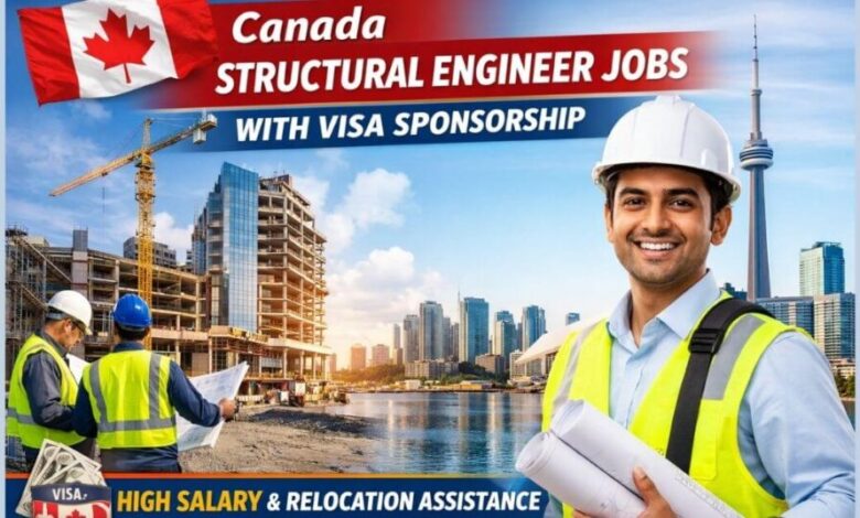 Canada Structural Engineer Jobs with Visa Sponsorship