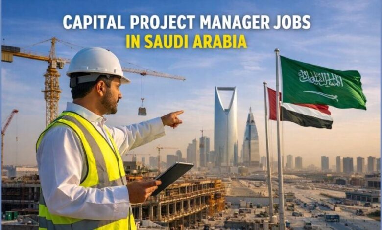 Capital Project Manager Jobs in Saudi Arabia