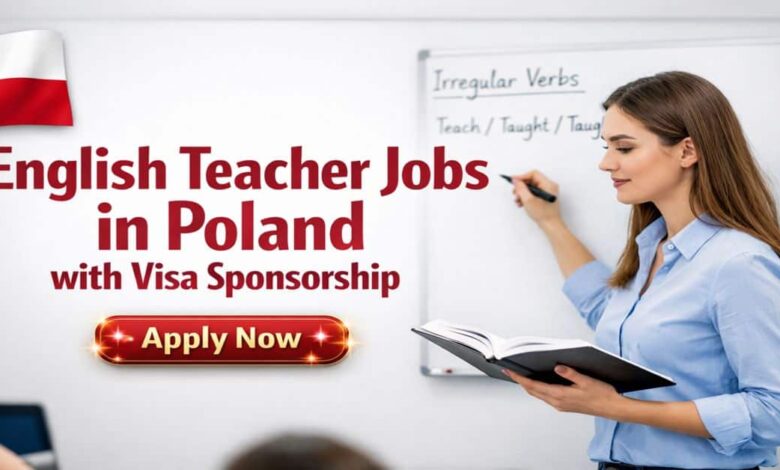 English Teacher Jobs in Poland with Visa Sponsorship