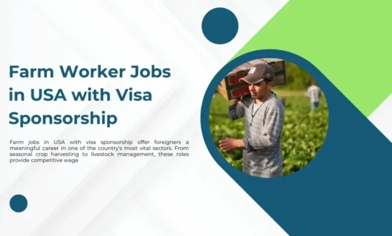 Farm Worker Jobs in USA