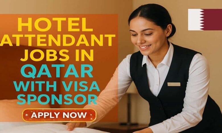 Hotel Attendant Jobs in Qatar with Visa Sponsor