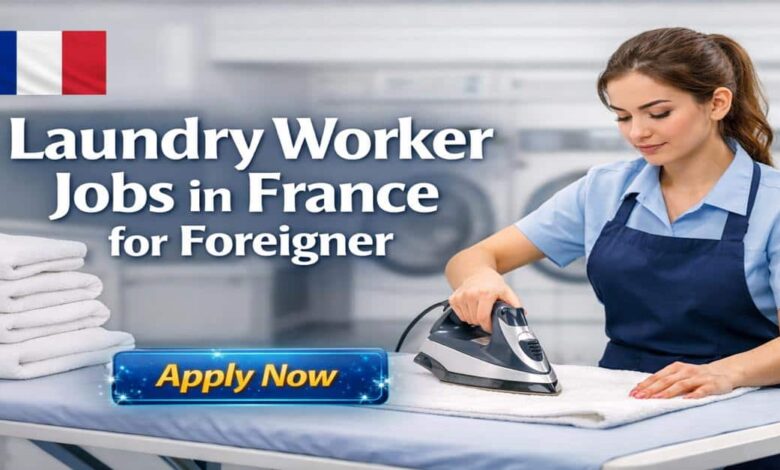 Laundry Worker Jobs in France for Foreigner