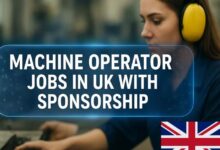 Machine Operator Jobs in UK with Sponsorship