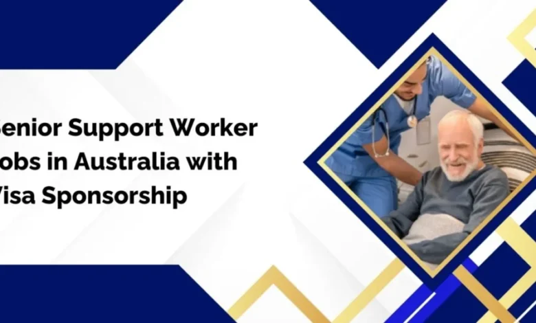 Senior Support Worker Jobs in Australia