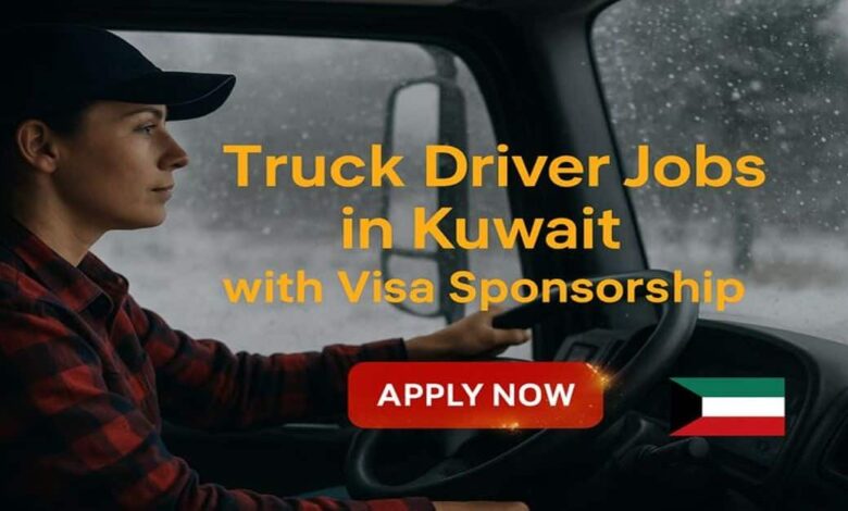 Truck Driver Jobs in Kuwait with Visa Sponsorship