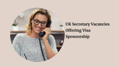 UK Secretary Vacancies Offering Visa Sponsorship