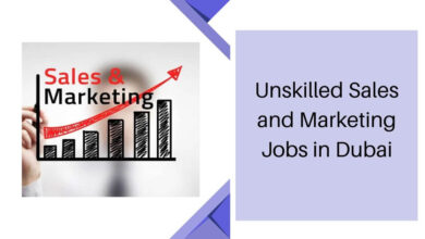Unskilled Sales and Marketing Jobs in Dubai