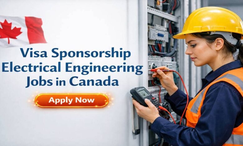 Visa Sponsorship Electrical Engineering Jobs in Canada