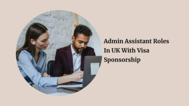 Admin Assistant Roles In UK With Visa Sponsorship