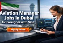 Aviation Manager Jobs in Dubai for Foreigner with Visa