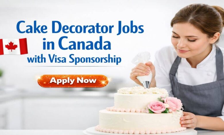 Cake Decorator Jobs in Canada with Visa Sponsorship