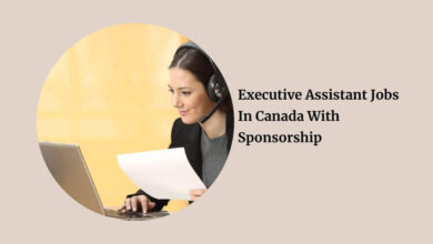 Executive Assistant Jobs In Canada With Sponsorship