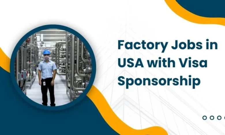 Factory Jobs in USA