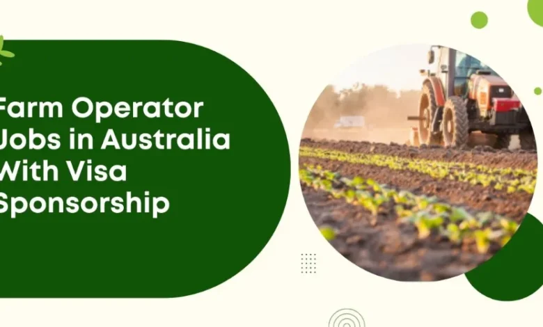 Farm Operator Jobs in Australia
