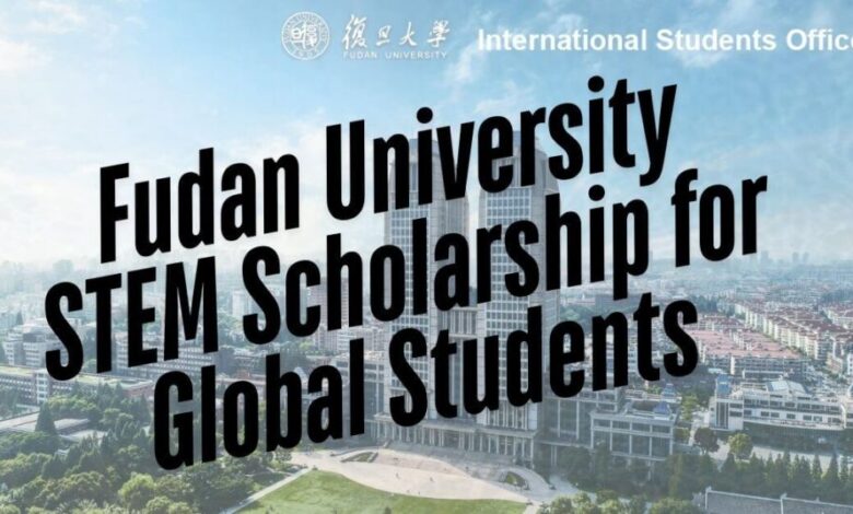 Fudan University STEM Scholarship for Global Students 2026