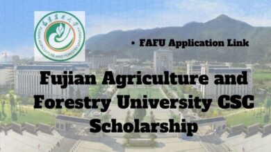 Fujian Agriculture and Forestry University CSC Scholarship