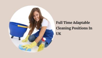 Full Time Adaptable Cleaning Positions In UK