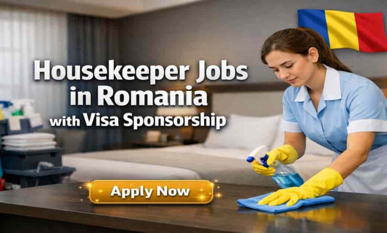 Housekeeper Jobs in Romania with Visa Sponsorship