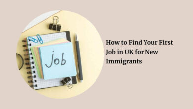 How to Find Your First Job in UK for New Immigrants