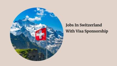 Jobs In Switzerland With Visa Sponsorship
