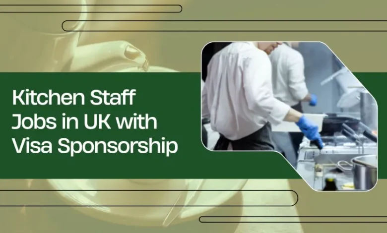 Kitchen Staff Jobs in UK
