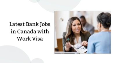 Latest Bank Jobs in Canada with Work Visa