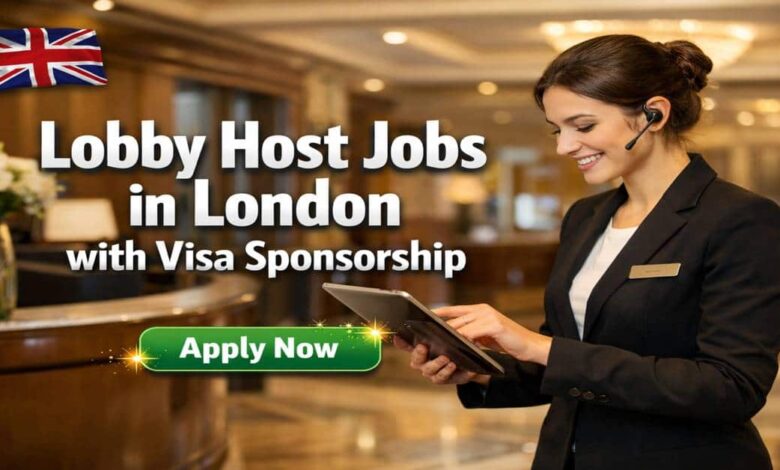 Lobby Host Jobs in London with Visa Sponsorship